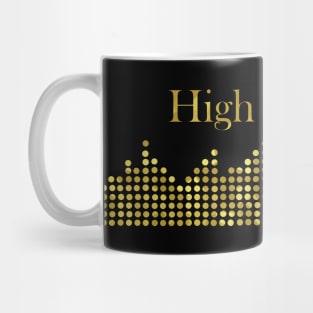 High Fidelity Gold Text Mug